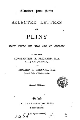 Selected letters, with notes by C.E. Prichard and E.R. Bernard