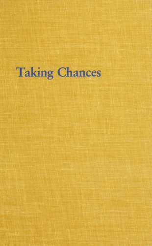 Taking chances