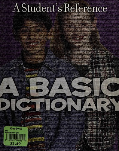 A Basic Dictionary:; a Students Reference