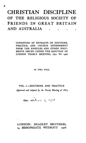 Christian Discipline of the Religious Society of Friends in Great Britain and Australia ...