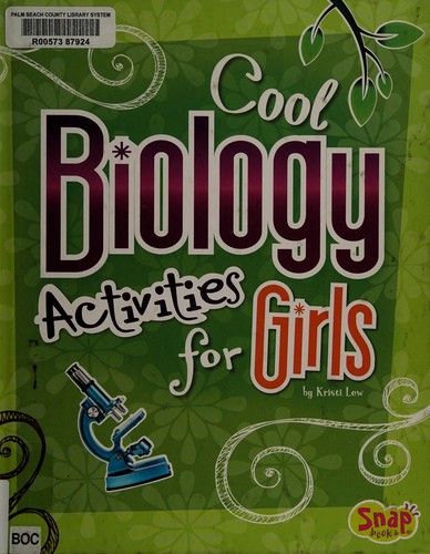 Cool Biology Activities for Girls