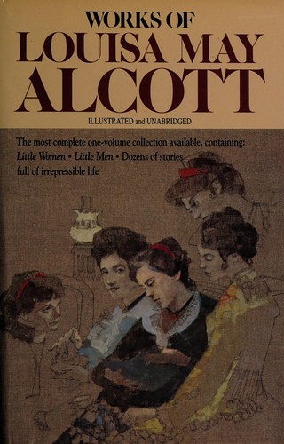Works of Louisa May Alcott