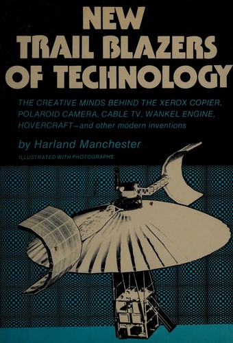 New trail blazers of technology