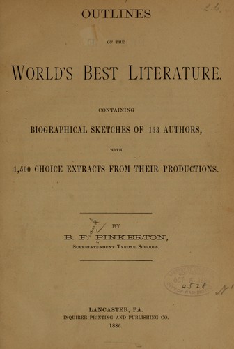 Outlines of the world's best literature.