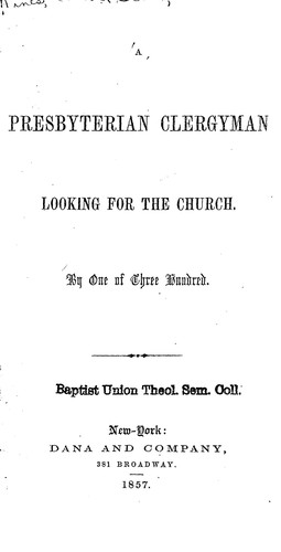 A Presbyterian clergyman looking for the church