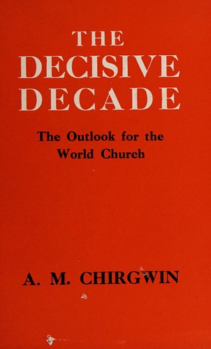 The decisive decade