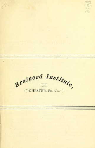 Brainerd Institute, Chester, So. Ca
