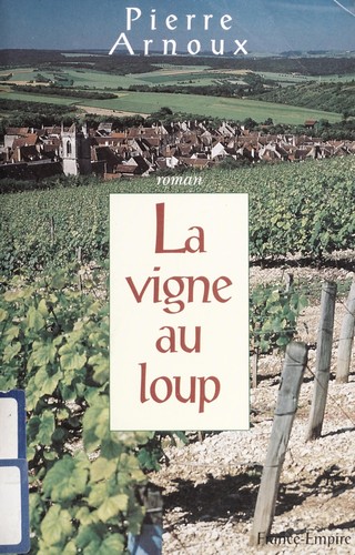 La vigne au loup