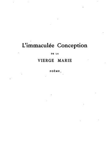 L'immaculée conception de la vierge Marie: poème de Robert Gaguin