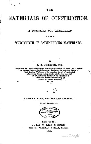 The Materials of Construction: A Treatise for Engineers on the Strength of ...
