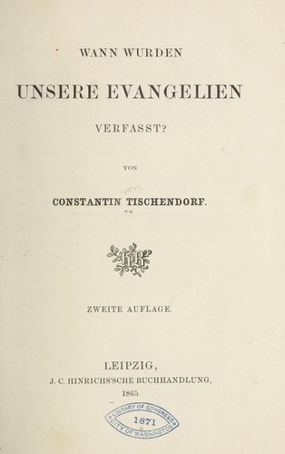 Wann wurden unsere Evangelien verfasst?