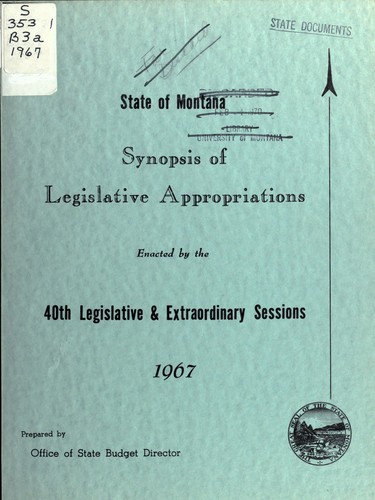 Synopsis of legislative appropriations enacted by the ... Legislative and extraordinary sessions
