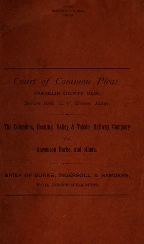The Columbus, Hocking Valley and Toledo Railway Co. versus ... Stevenson Burke et al