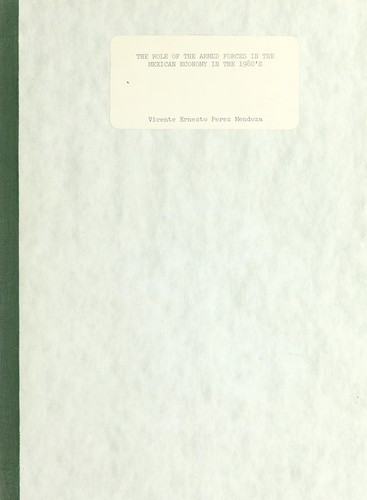 The role of the Armed Forces in the Mexican economy in the 1980's