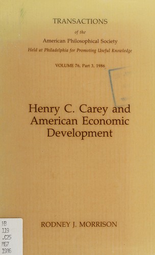 Henry C. Carey and American economic development