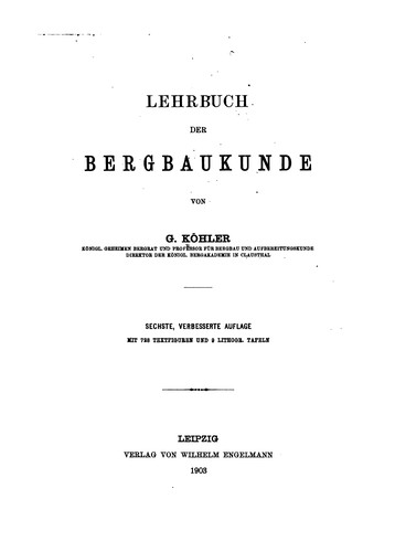 Lehrbuch der Bergbaukunde