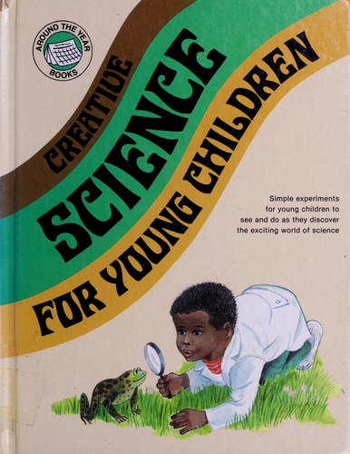 Creative science for young children