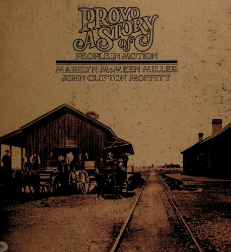 Provo: a story of people in motion