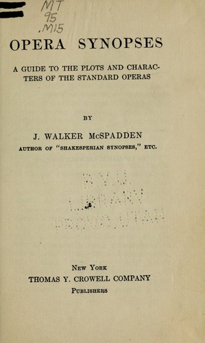 Opera synopses