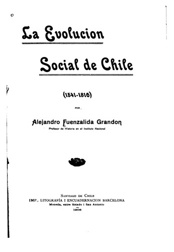 La evolucion social de Chile (1541-1810)
