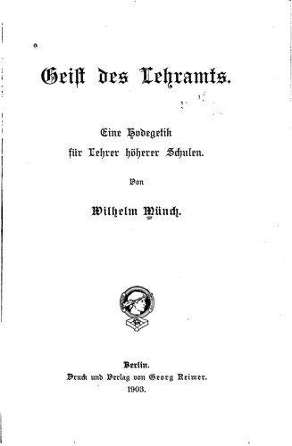 Geist des Lehramts: Eine Hodegetik für Lehrer höherer Schulen
