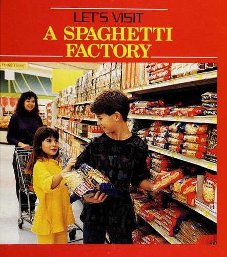 Let's visit a spaghetti factory