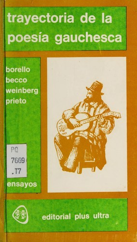 Trayectoria de la poesía gauchesca