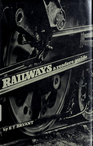Railways; a readers guide