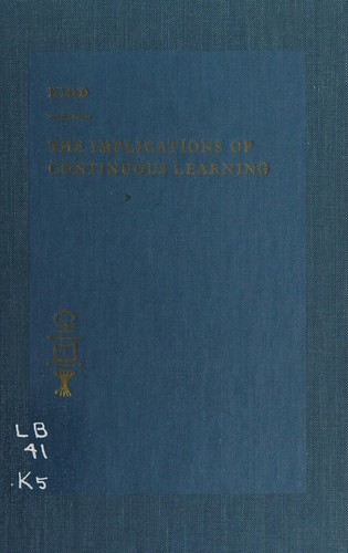 The implications of continuous learning