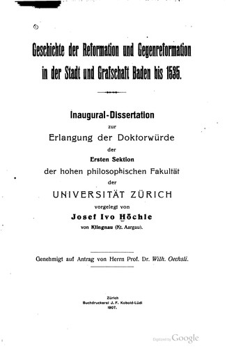 Geschichte der Reformation und Gegenreformation in der Stadt und Grafschaft Baden bis 1535.