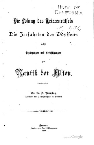 Die Lösung des Trierenrätsels: Die Irrfahrten des Odysseus, nebst ...