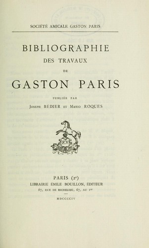 Bibliographie de travaux de Gaston Paris