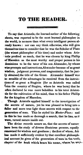 The Works of Aristotle: Containing I. His Complete Master-piece ... to which is Added, The ...