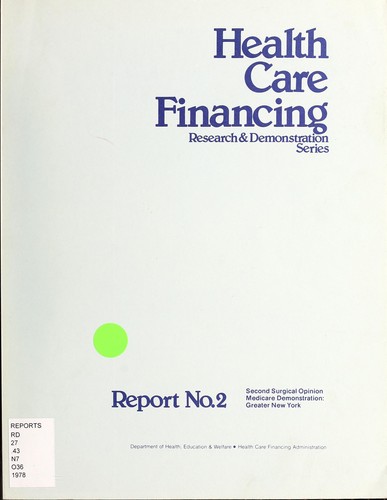 Medicare second surgical opinion demonstration project