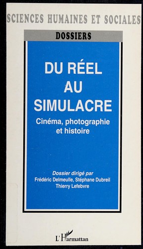 Du réel au simulacre