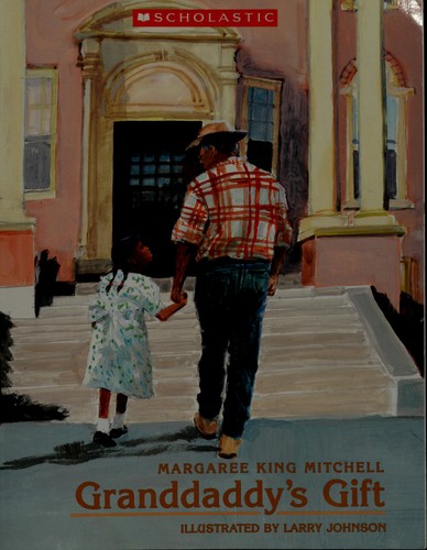 Granddaddy's Gift