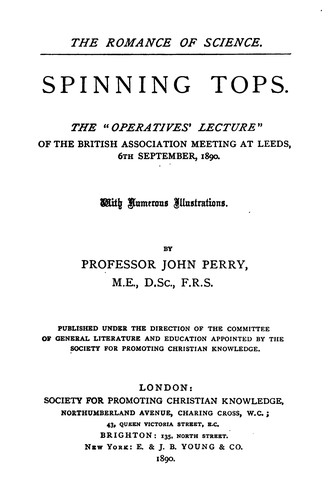 Spinning Tops: The "Operatives' Lecture" of the British Association Meeting at Leeds, 6th ...