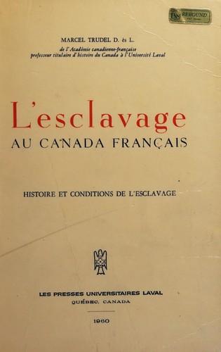 L' esclavage au Canada français