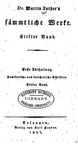 Dr. Martin Luther's sämmtliche Werke
