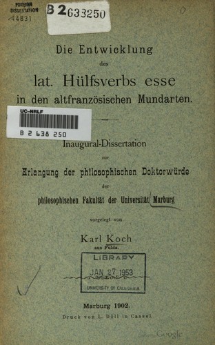 Die Entwicklung des lat. Hülfsverbs esse in den altfranzösischen Mundarten