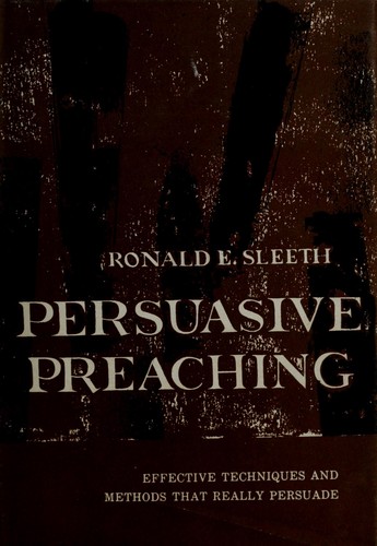 Persuasive preaching.