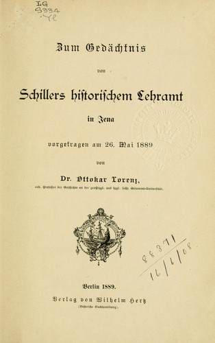 Zum Gedächtnis von Schillers historischen Lehramt in Jena