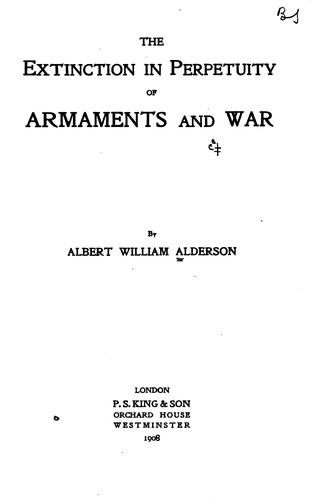 The extinction in perpetuity of armaments of war