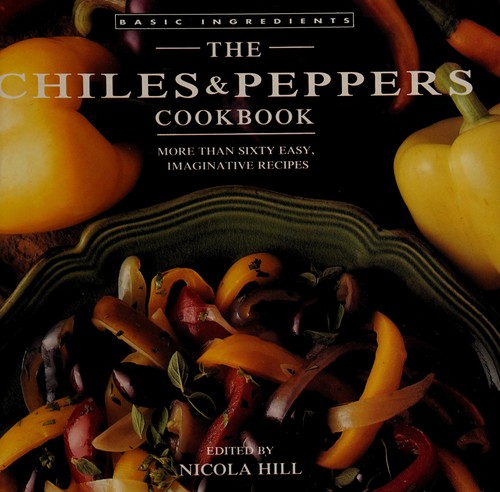 The chiles & peppers cookbook