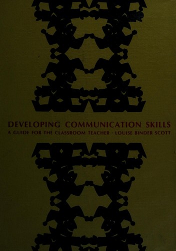 Developing Communication Skills