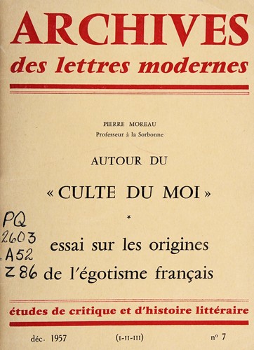 Autour du Culte du moi de Barrès