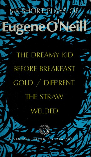 Six short plays of Eugene O'Neill