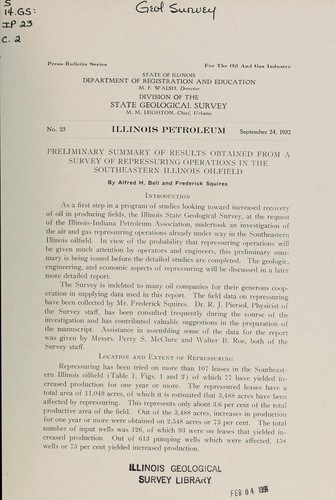 Preliminary summary of results obtained from a survey of repressuring operations in the Southeastern Illinois oilfield