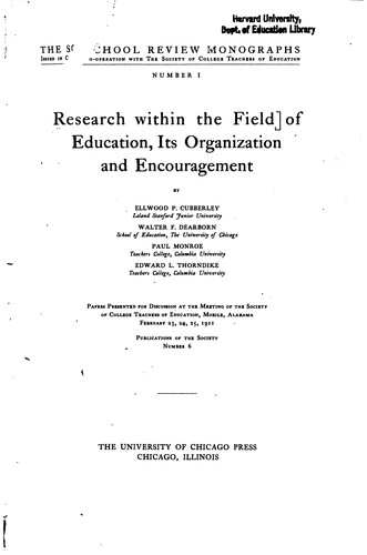 Research Within the Field of Education: Its Organization and Encouragement