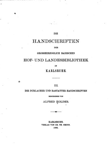 Die Durlacher und Rastatter Handschriften